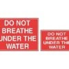 Do Not Breathe Under The Water Sign 2 Do Not Breathe Under The Water Sign -Sport Blue Motion 18142
