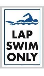 Lap Swim Only Sign
