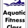 Aquatic Fitness Class Sign -Sport Blue Motion 708