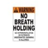No Breath Holding Sign 2 No Breath Holding Sign -Sport Blue Motion no breath holding sign
