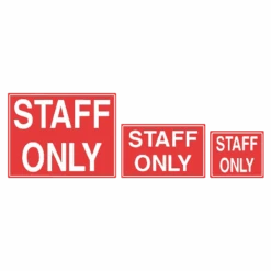 Staff Only Sign